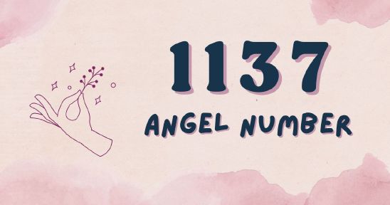 1137 Angel Number: Spiritual Guidance for Personal Growth