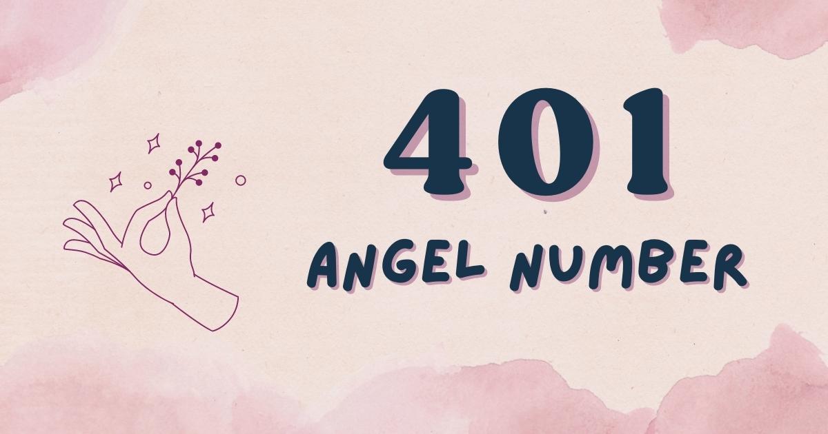 401 Angel Number 