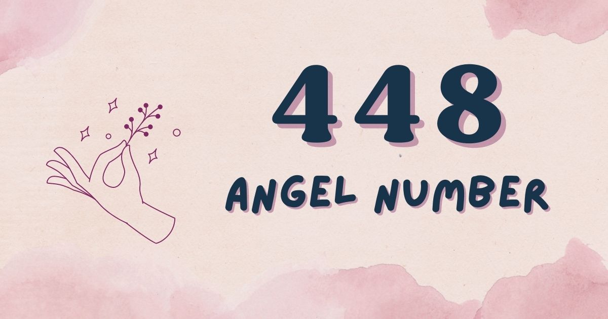 448-angel-number-meaning-symbolism-secrets