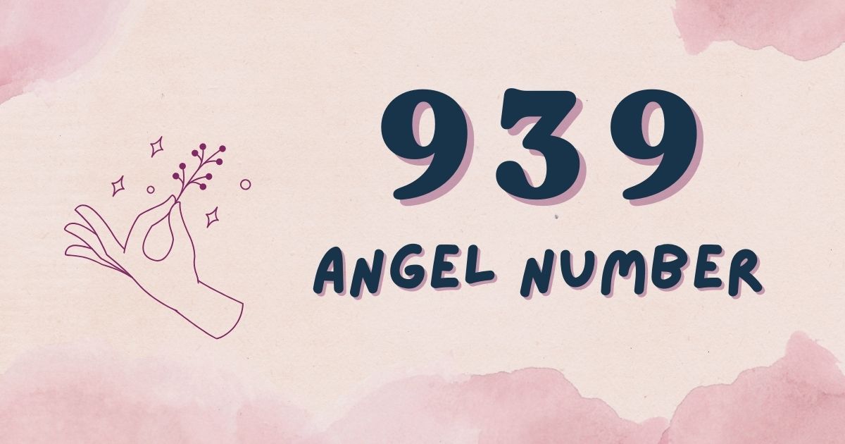 939 Angel Number Deciphering the Meaning Behind