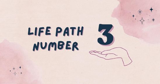 Life Path Number 3 Explained