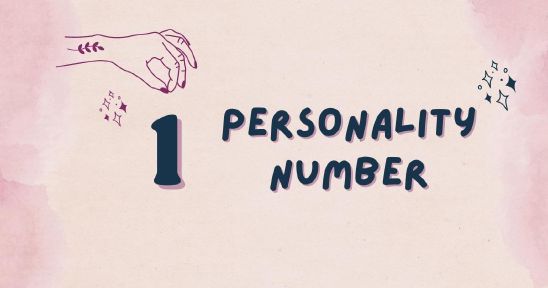 Personality Number 1 Explained