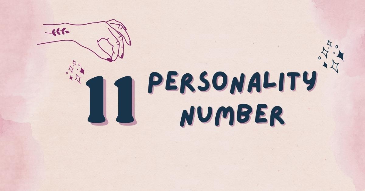 numerology personality number 11 2