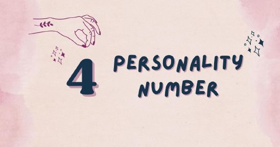 Personality  Number 4 Explained