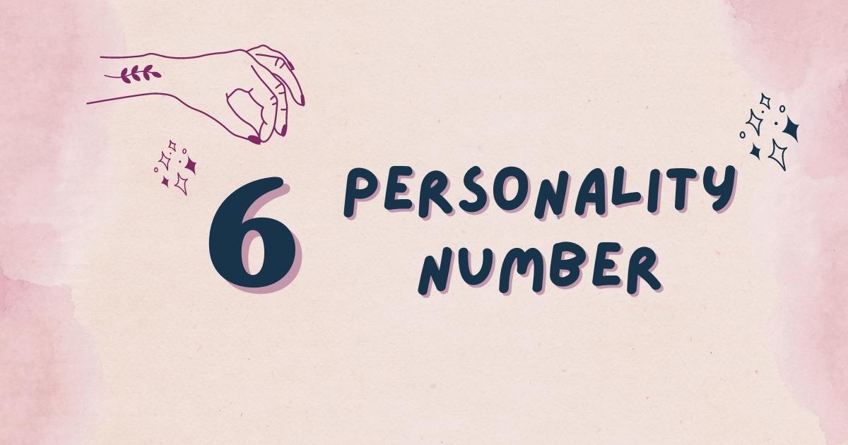 numerology number 6 personality