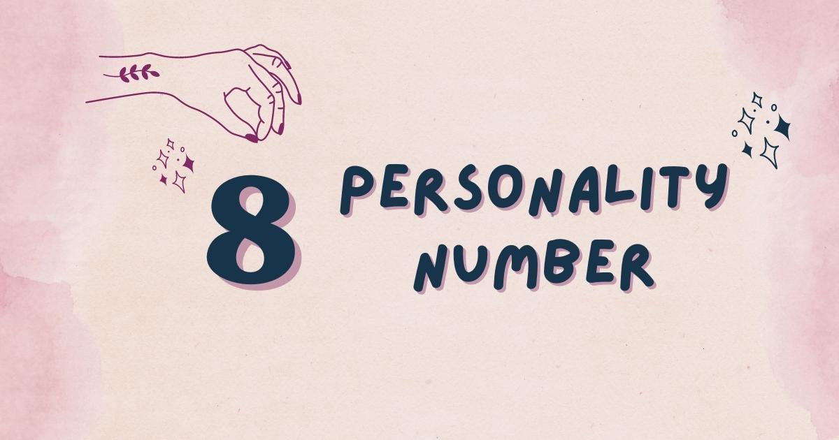 personality-number-8-explained